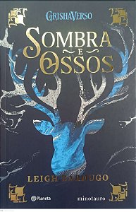 Livro Sombra e Ossos - Grisha 1 Autor Bardugo, Leigh (2021) [seminovo]