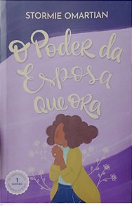 Livro o Poder da Esposa que Ora Autor Omartian. Stormie (2024) [usado]