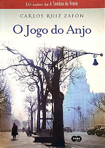 Livro o Jogo do Anjo Autor Zafón, Carlos Ruiz (2008) [seminovo]