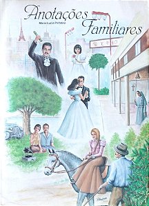 Livro Anotações Familiares Autor Pinheiro, Maria Lucia (1991) [usado]