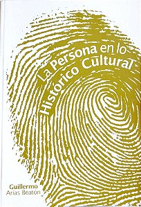 Livro La Persona En Lo Histórico Cultural Autor Beatón, Guillermo Arias (2005) [seminovo]