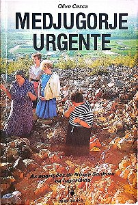 Livro Medjugorje Urgente Autor Cesca, Olivo (1988) [usado]