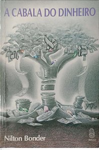 Livro a Cabala do Dinheiro Autor Bonder, Nilton (1991) [usado]