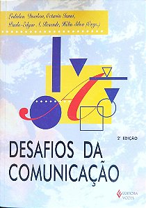 Livro Desafios da Comunicação Autor Dowbor (org.), Ladislau (2003) [seminovo]