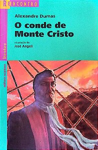 Livro o Conde de Monte Cristo - Série Reencontro Autor Dumas, Alexandre (2006) [usado]