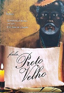 Livro Fala, Preto Velho Autor Oliveira, Wanderley (2017) [seminovo]