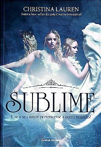 Livro Sublime Autor Lauren, Christina (2015) [usado]