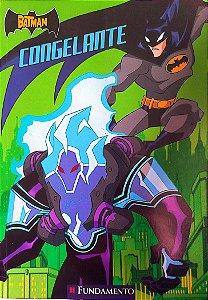 Livro Congelante - Batman Autor Steele, Michael Anthony (2009) [seminovo]