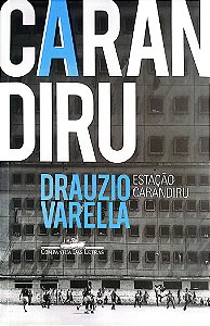 Livro Estação Carandiru Autor Varella, Drauzio (2023) [seminovo]