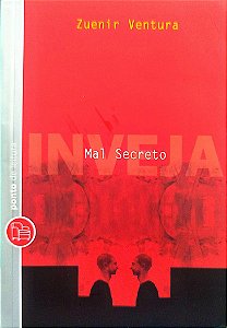 Livro Mal Secreto: Inveja Autor Ventura, Zuenir (2009) [seminovo]