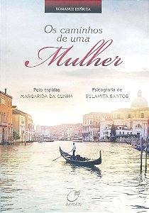 Livro os Caminhos de Uma Mulher Autor Santos, Sulamita (2012) [seminovo]