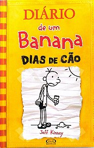 Livro Dias de Cão - Diário de um Banana 4 Autor Kinney, Jeff (2012) [seminovo]