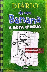 Livro a Gota D''água - Diário de um Banana 3 Autor Kinney, Jeff (2012) [seminovo]