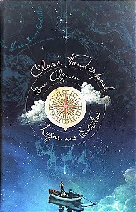 Livro em Algum Lugar nas Estrelas Autor Vanderpool, Clare (2016) [seminovo]