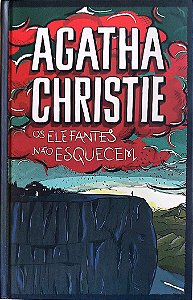 Livro os Elefantes Não Esquecem Autor Christie, Agatha (2014) [seminovo]