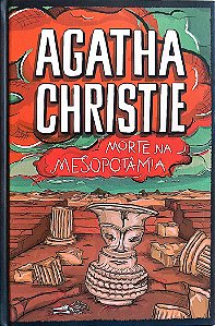 Livro Morte na Mesopotâmia Autor Christie, Agatha (2014) [seminovo]