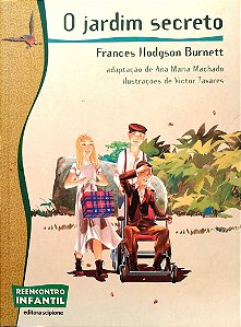 Livro o Jardim Secreto (reencontro Infantil) Autor Burnett, Frances Hodgson (2013) [seminovo]