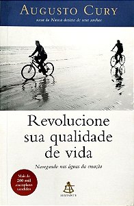 Livro Revolucione sua Qualidade de Vida Autor Cury, Augusto (2002) [seminovo]