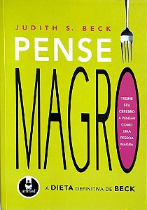 Livro Pense Magro Autor Beck, Judith S. (2009) [seminovo]