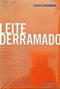 Livro Leite Derramado Autor Buarque, Chico [novo]