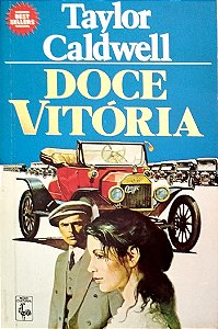 Livro Doce Vitória Autor Caldwell, Taylor (1987) [seminovo]
