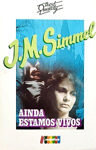 Livro Ainda Estamos Vivos Autor Simmel, J.m. (1985) [seminovo]