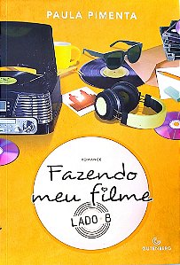 Livro Lado B - Fazendo Meu Filme Autor Pimenta, Paula (2021) [seminovo]
