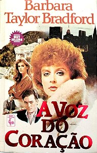 Livro a Voz do Coração Autor Bradford, Barbara Taylor (1987) [usado]