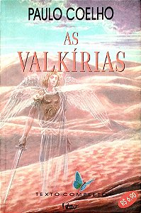 Livro as Valkírias Autor Coelho, Paulo (1995) [usado]