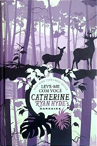 Livro Leve-me com Você Autor Hyde, Catherine (2018) [seminovo]