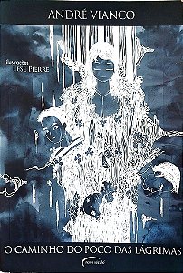 Livro o Caminho do Poço das Lágrimas Autor Vianco, André (2008) [seminovo]