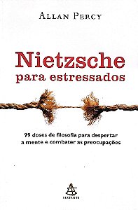 Livro Nietzsche para Estressados Autor Percy, Allan (2011) [usado]