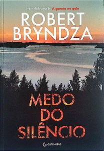 Livro Medo do Silêncio Autor Bryndza, Robert (2025) [seminovo]