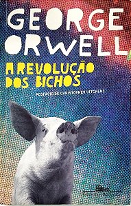 Livro a Revolução dos Bichos Autor Orwell, George (2017) [seminovo]