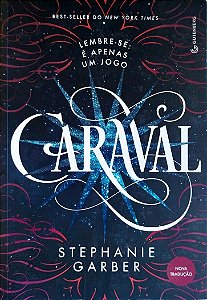 Livro Caraval Autor Garber, Stephanie (2023) [seminovo]
