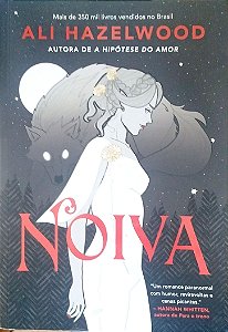 Livro Noiva Autor Hazelwood, Ali (2024) [seminovo]