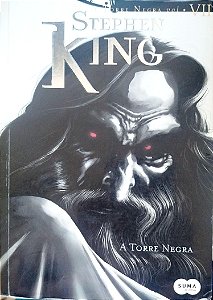 Livro a Torre Negra - a Torre Negra 7 Autor King, Stephen (2007) [seminovo]