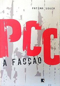 Livro Pcc: a Facção Autor Souza, Fátima (2007) [seminovo]