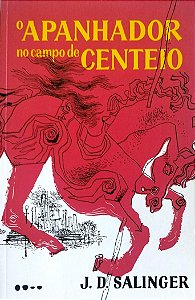 Livro o Apanhador no Campo de Centeio Autor Salinger, J. D. (2019) [seminovo]