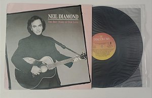 Disco de Vinil The Best Years Of Our Lives Interprete Neil Diamond (1988) [usado]