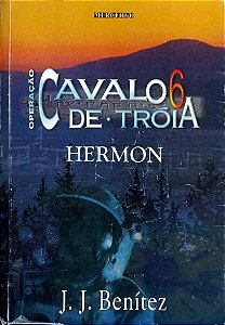 Livro Hermon - Operação Cavalo de Tróia 6 Autor Beítez, J. J. (1999) [usado]