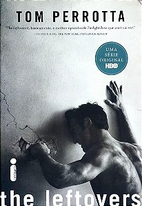 Livro The Leftovers Autor Perrotta, Tom (2014) [seminovo]