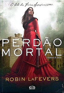 Livro Perdão Mortal Autor Lafevers, Robin (2015) [usado]