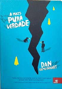 Livro a Mais Pura Verdade Autor Gemeinhart, Dan (2015) [usado]