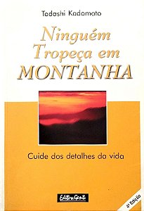 Livro Ninguém Tropeça em Montanha Autor Kadomoto, Tadashi (2002) [usado]
