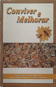 Livro Conviver e Melhorar Autor Neto, Francisco do Espirito Santo (1999) [usado]