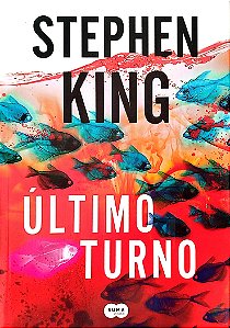 Livro Último Turno Autor King, Stephen (2017) [seminovo]