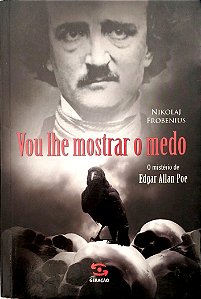 Livro Vou Lhe Mostrar o Medo Autor Frobenius, Nikolaj (2013) [seminovo]