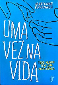 Livro Uma Vez na Vida Autor Kavanagh, Marianne (2014) [seminovo]