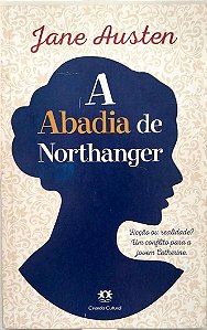 Livro a Abadia de Northanger Autor Austen, Jane (2018) [usado]